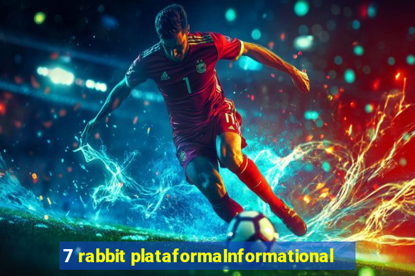 7 rabbit plataformaInformational